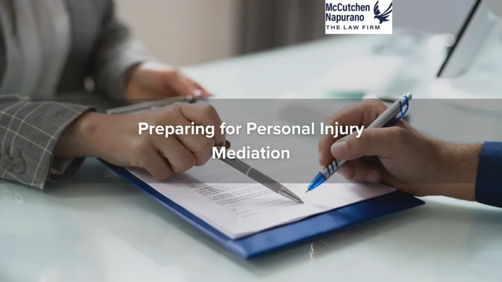 Preparing for Personal Injury Mediation