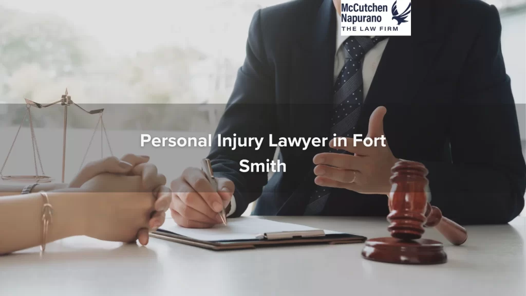 Personal Injury Lawyer in Fort Smith