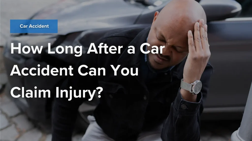 How Long After a Car Accident Can You Claim Injury_ Image