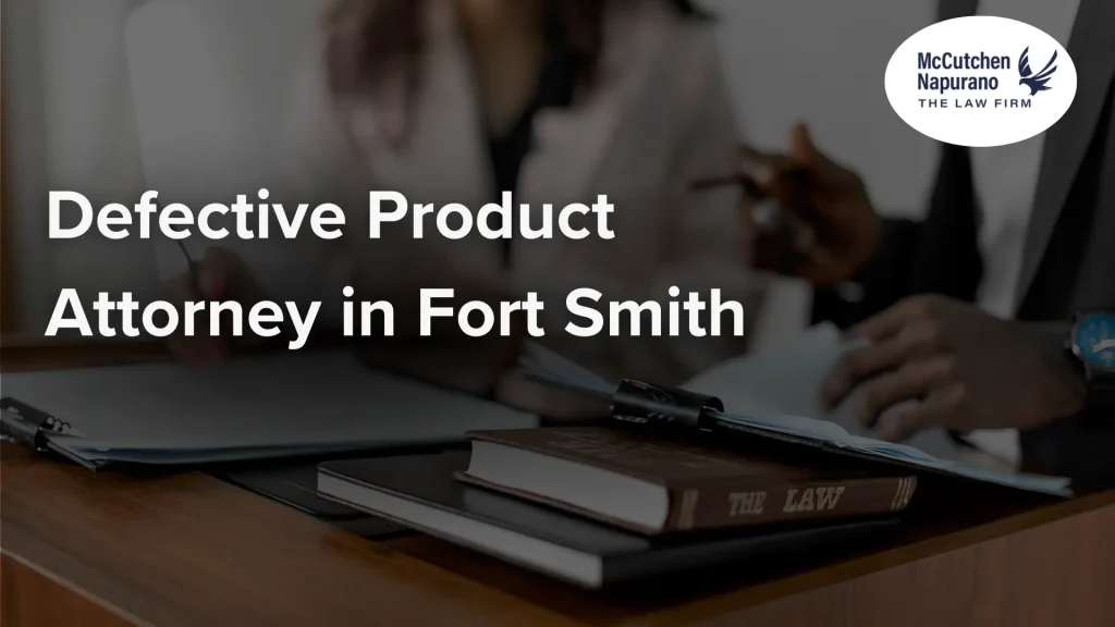 Defective Product Attorney in Fort Smith Image