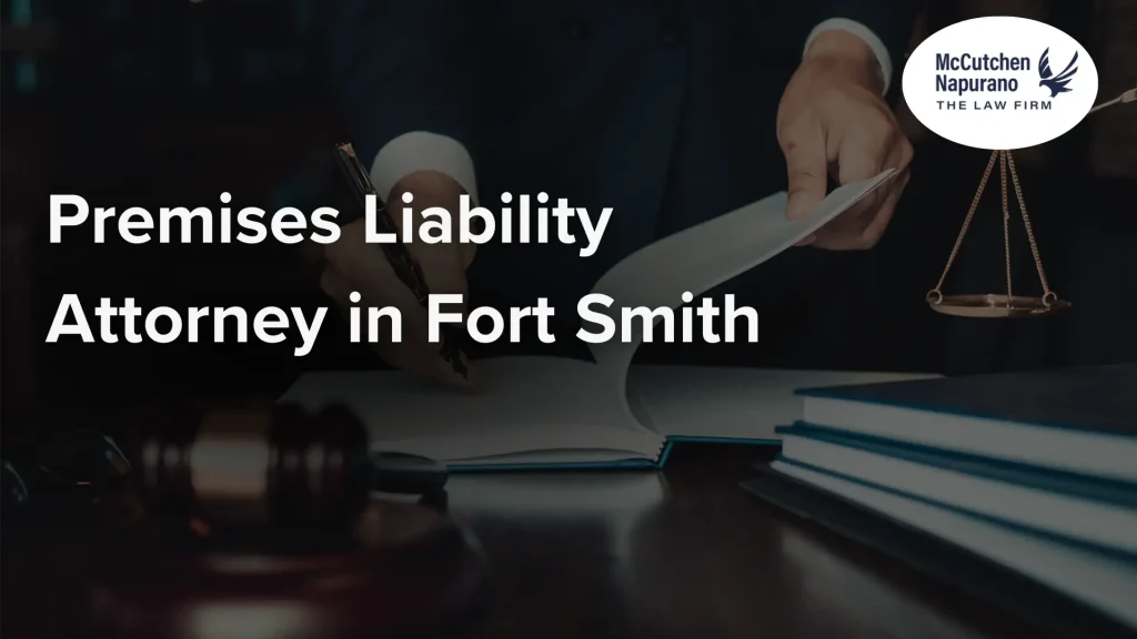 Premises Liability Attorney in Fort Smith Image