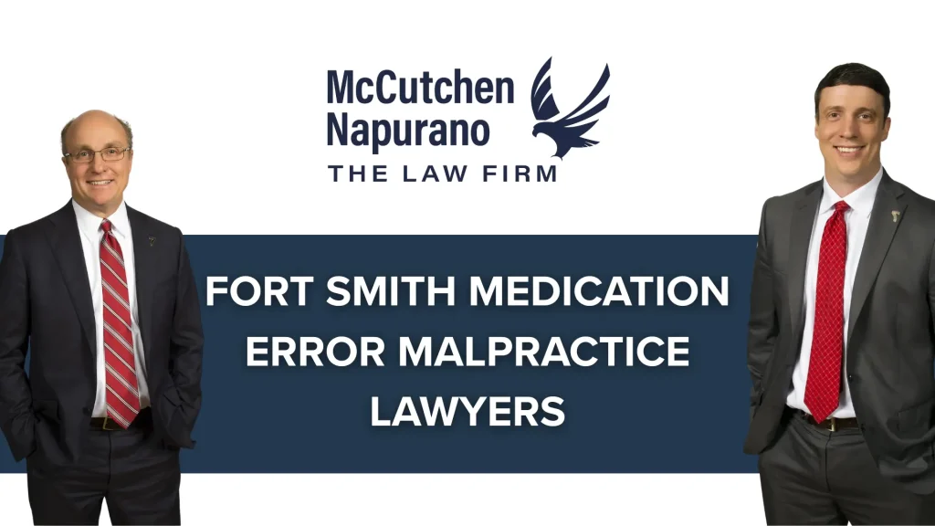 Fort Smith Medication Error Malpractice Lawyers