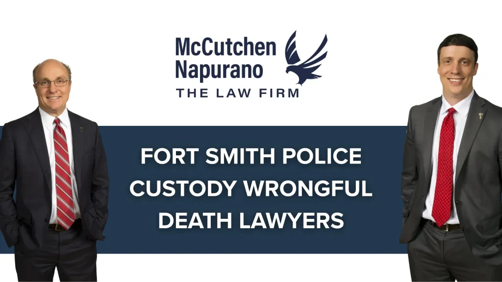 Fort Smith Police Custody Wrongful Death Lawyer